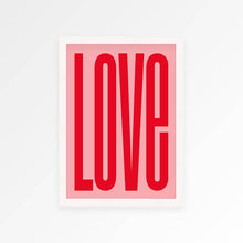 Load image into Gallery viewer, LOVE A4  Print