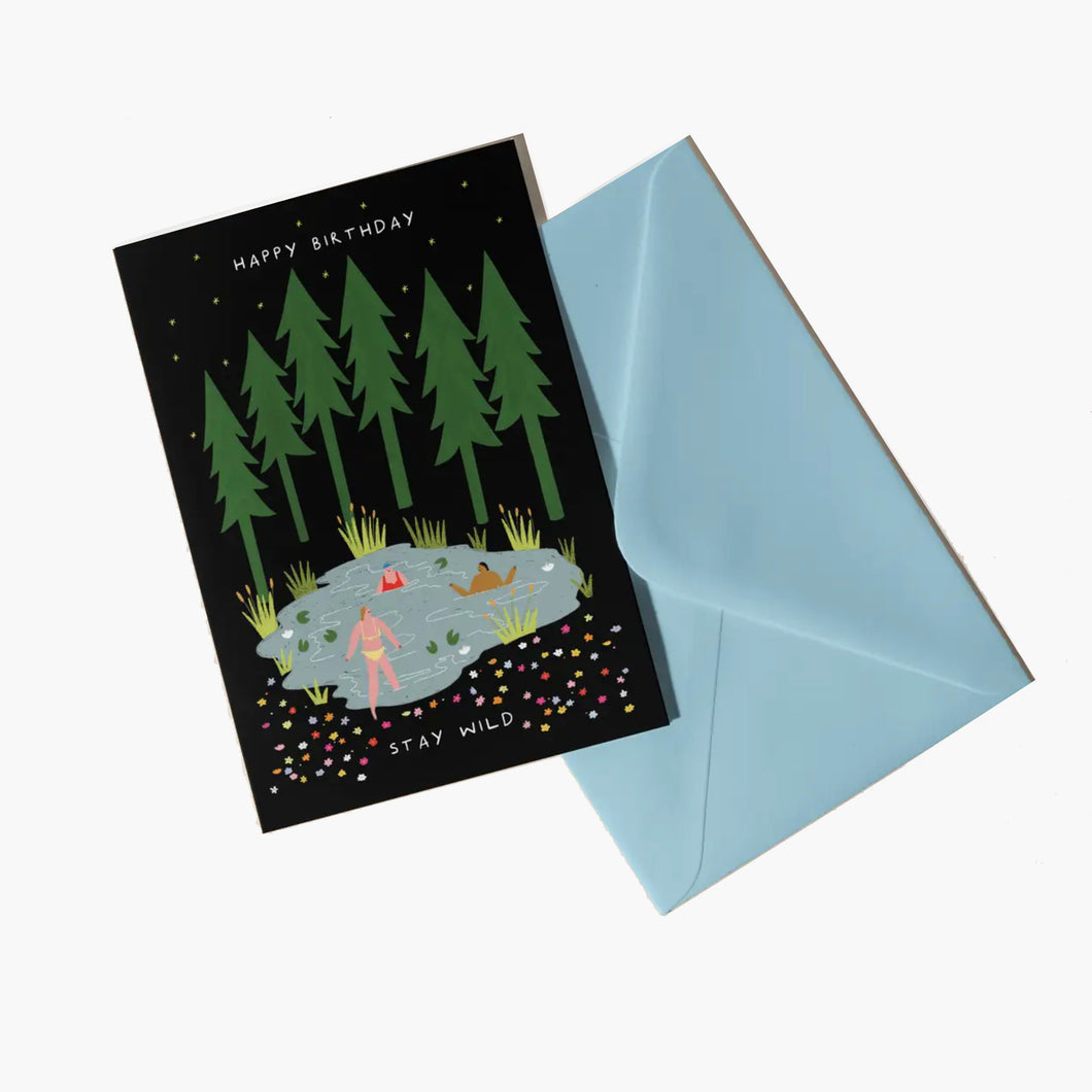 Stay Wild Birthday Greeting Card