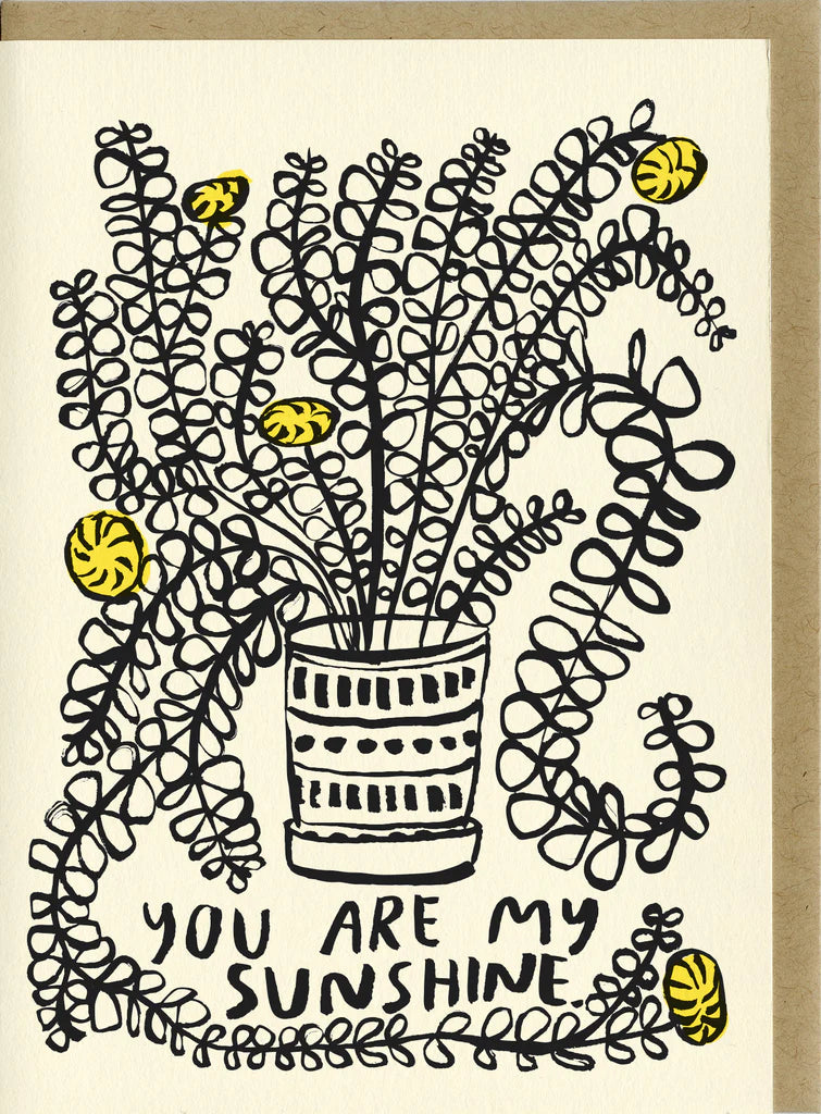 You Are My Sunshine Greetings Card